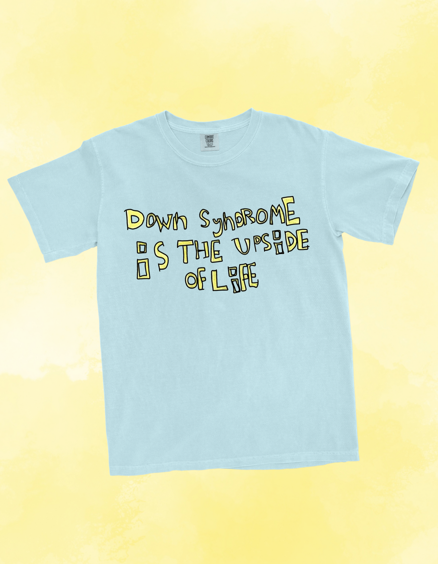 Down Syndrome is the upside of life | Adult t-shirt - Grace | Down Syndrome
