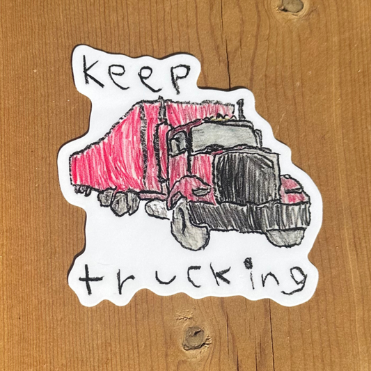 Keep Trucking  - Vinyl Sticker