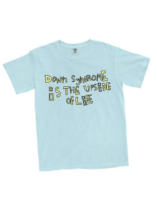 Down Syndrome is the upside of life | Adult t-shirt - Grace | Down Syndrome