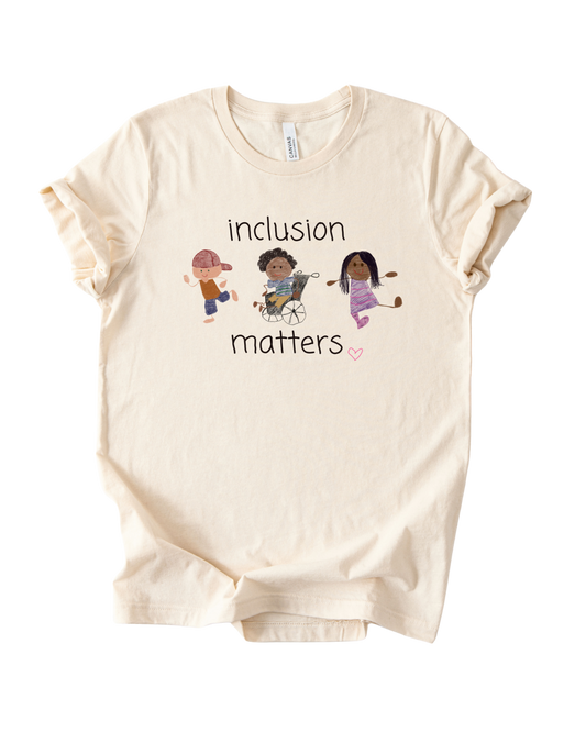 Inclusion Matters - Adult T-Shirt