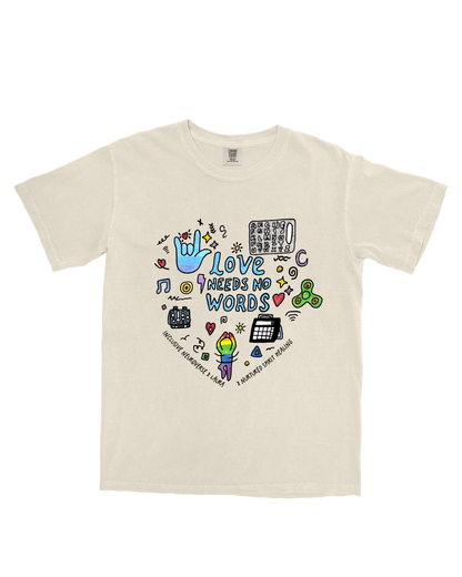 Love Needs No Words Collab T-Shirt with Laura | Inclusive Neuroverse
